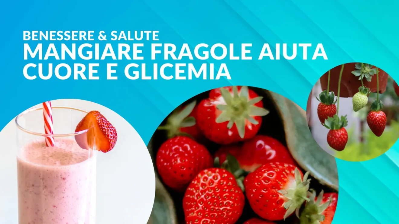 Mangiare fragole aiuta cuore e glicemia: cosa dice la ricerca-image