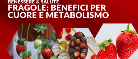 Fragole e salute: cosa dice la scienza su cuore, metabolismo e infiammazione-image