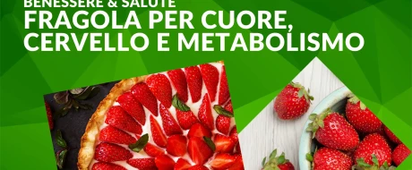 Strawberry benefits for heart, brain and gut health